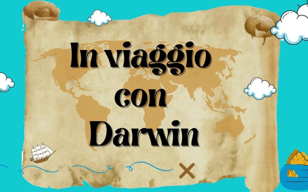 In viaggio con Darwin