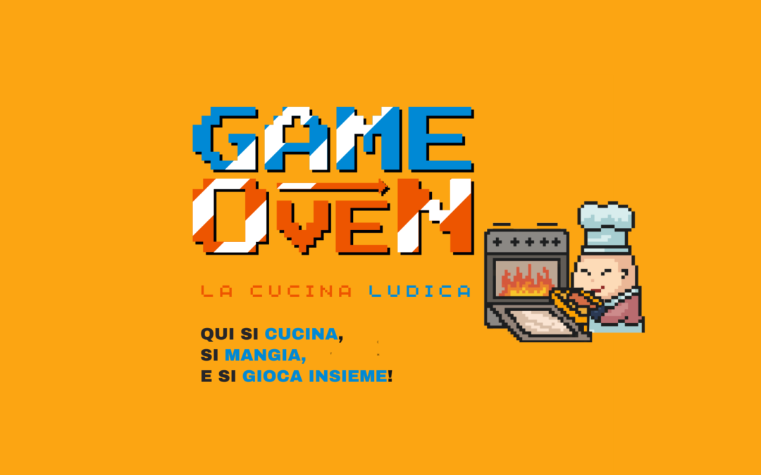 Game OveN, la cucina ludica