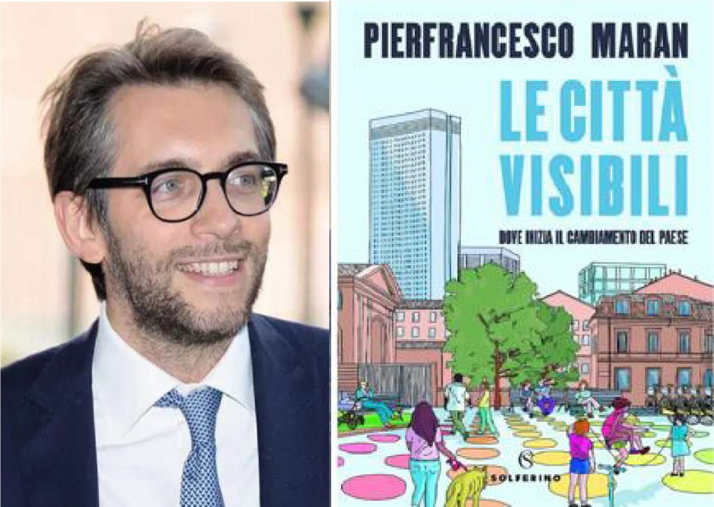 Pierfrancesco Maran presenta il libro: “Le città visibili”