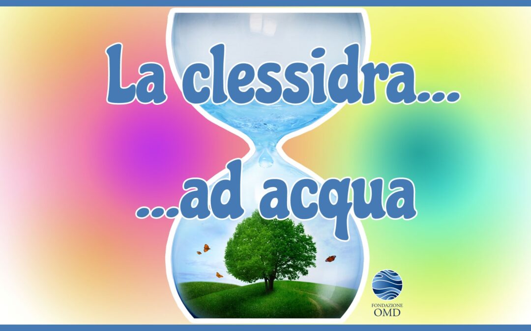 Clessidra ad Acqua