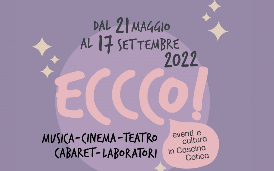 Nasce “ECCCO”, la nuova stagione di eventi per Milano