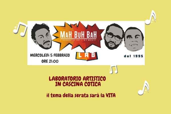 Laboratorio artistico con i Mah Buh Bah, tema VITA