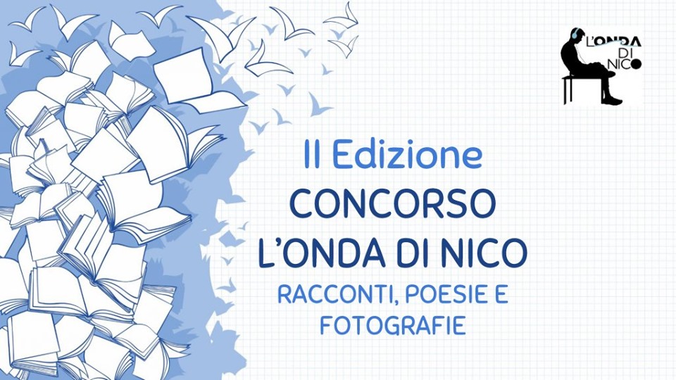 Seconda Edizione del Concorso “L’Onda di Nico”