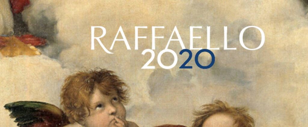 Io c’ero: Raffaello 2020